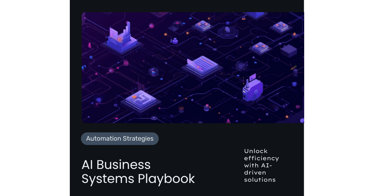 AI Business Systems: Automate Your Operations Without Losing Control
