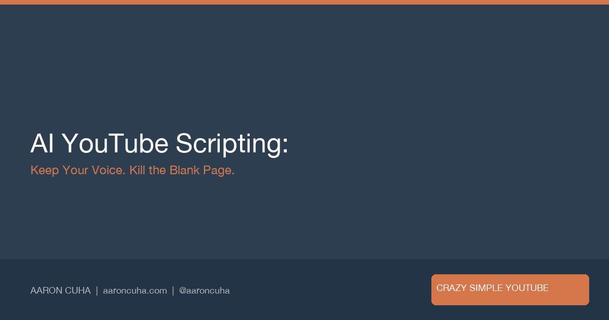 I Use AI to Script Every YouTube Video — Here's How I Keep It Sounding Like Me