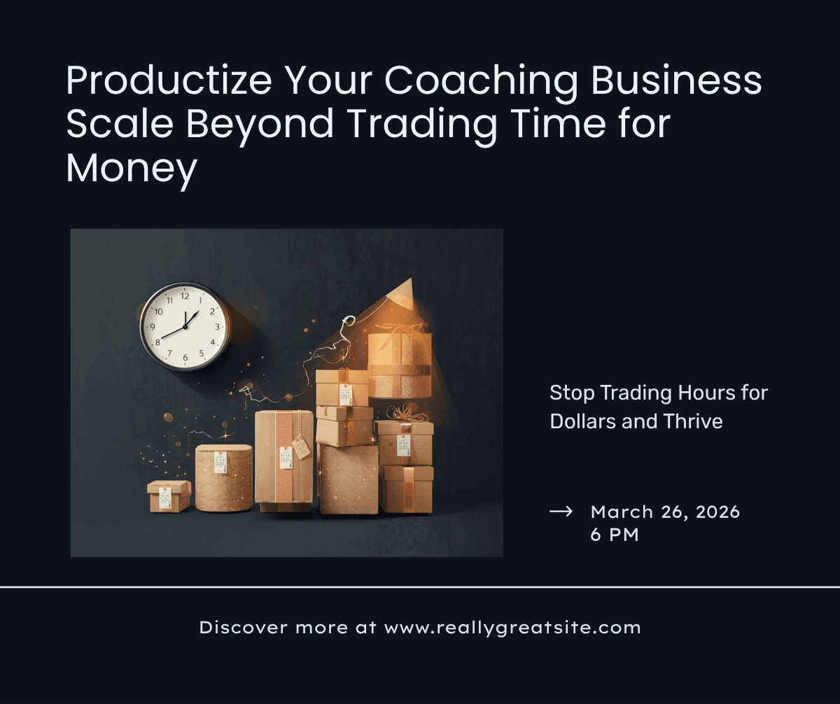 How to Productize Your Coaching and Scale Revenue